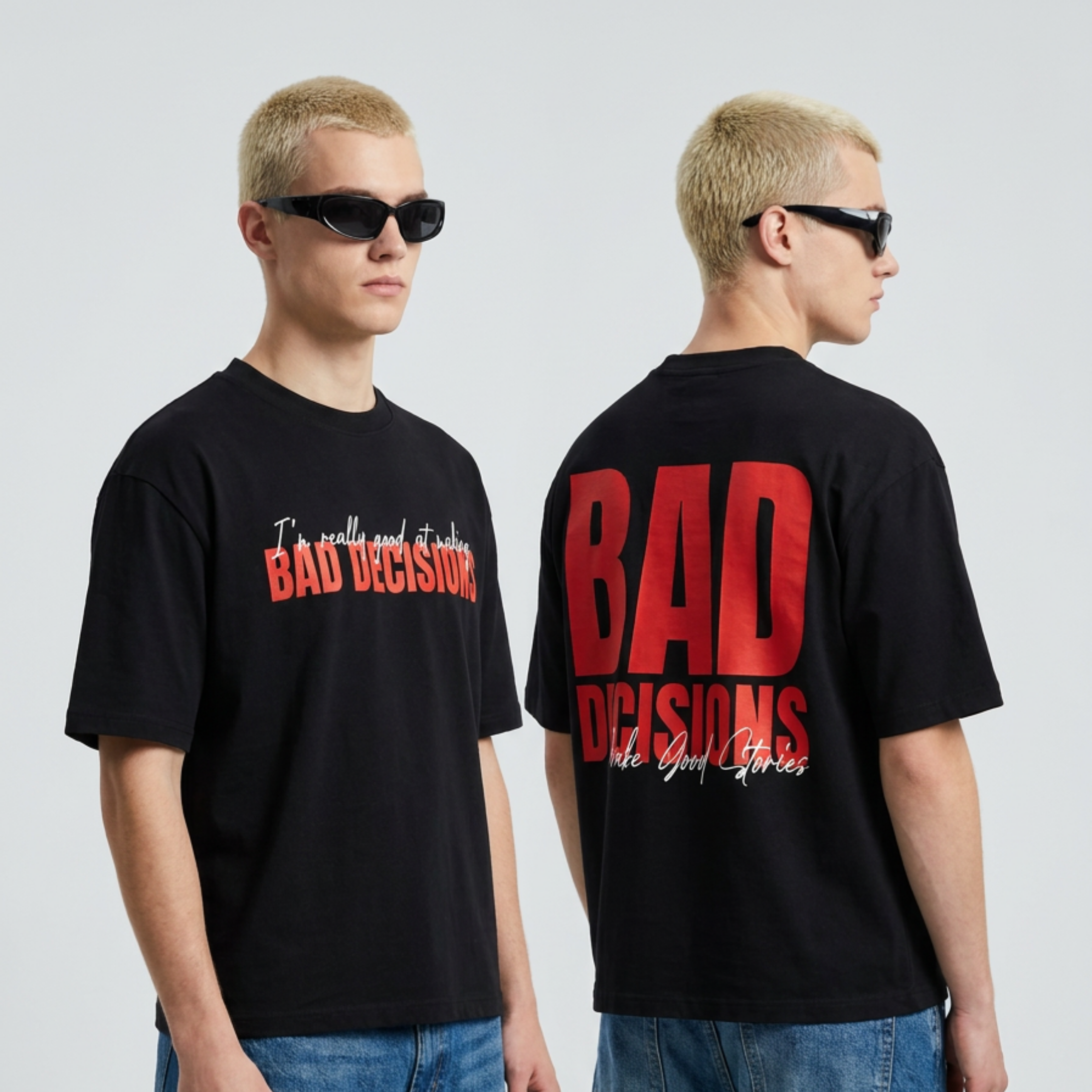 BAD DECISIONS OVERSIZED T-SHIRT